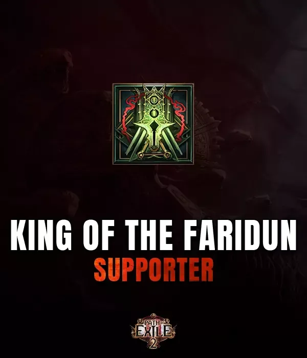 King of the Faridun Supporter